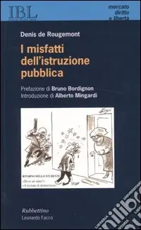Esclusivo I misfatti dell‘istruzione pubblica