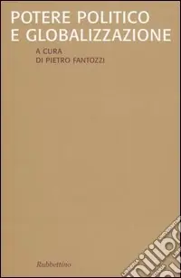 Prezzo Di Fabbrica Potere politico e globalizzazione