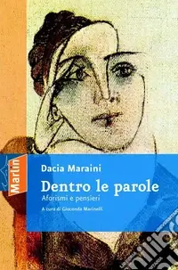 Dentro le parole. Aforismi e pensieri Non Perdere