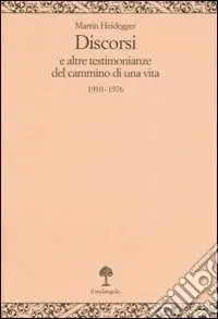 Sconto Discorsi e altre testimonianze del cammino di una vita 1910-1976