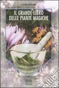 Il grande libro delle piante magiche A Buon Prezzo