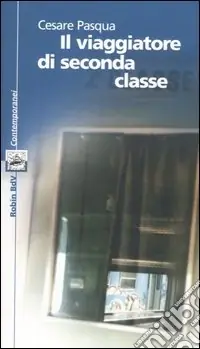 Di Tendenza Il viaggiatore di seconda classe