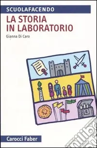 La storia in laboratorio Prezzo Basso