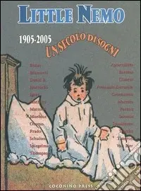 Sconto Little Nemo 1905-2005. Un secolo di sogni