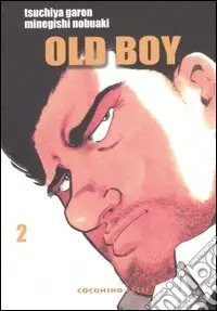 Old boy. Vol. 2 Spedizione Espresso