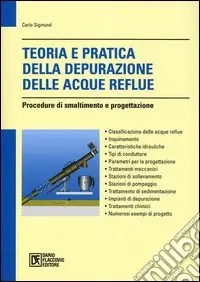 Teoria e pratica della depurazione delle acque reflue Bestseller