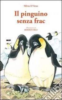 Bestseller Il pinguino senza frac