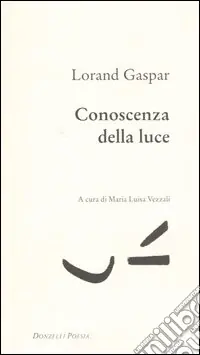 Prezzo Basso Conoscenza della luce. Testo francese a fronte