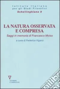 Occasione Imperdibile La natura osservata e compresa. Saggi in memoria di Francesco Moiso
