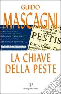 Direttamente Dal Produttore La chiave della peste