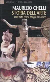 Consegna Rapida Storia dell‘arte. Ediz. illustrata. Vol. 1 Dall‘arte come magia al gotico