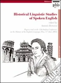 Novità Historical linguistic studies of spoken english