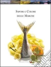 Spedizione Espresso Sapori e colori delle Marche