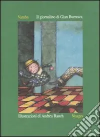 Soddisfatti O Rimborsati Il giornalino di Gian Burrasca. Ediz. limitata