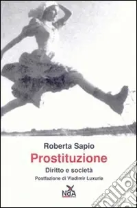 Prostituzione. Diritto e società Compra Adesso