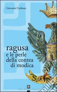 Ragusa e le perle della contea di Modica Sconto