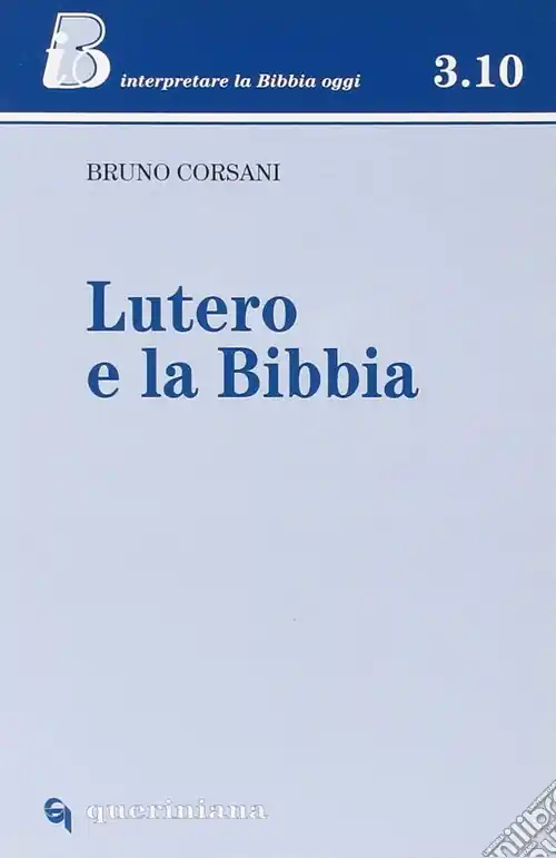 Saldi Lutero e la Bibbia