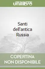 Acquista Ora Santi dell‘antica Russia