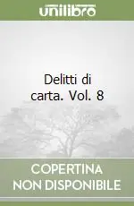 Delitti di carta. Vol. 8 Scelto Dai Clienti