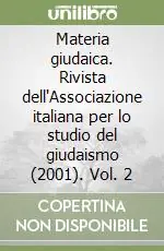 Materia giudaica. Rivista dell‘Associazione italiana per lo studio del giudaismo (2001). Vol. 2 Di Tendenza