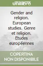 Saldi Gender and religion. European studies. Genre et religion. Etudes européennes