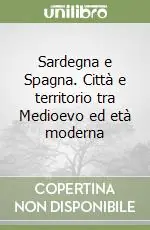 Vendita Finale Sardegna e Spagna. Città e territorio tra Medioevo ed età moderna