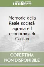Promozione Memorie della Reale società agraria ed economica di Cagliari