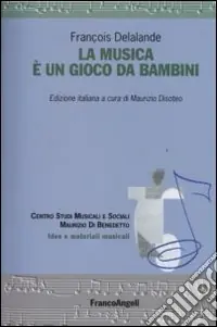 Vendita Finale La musica è un gioco da bambini
