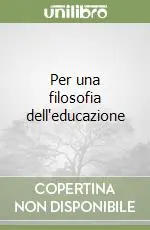 Quantità Limitata Per una filosofia dell‘educazione