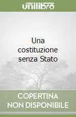 Prezzo Di Fabbrica Una costituzione senza Stato
