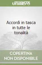 Accordi in tasca in tutte le tonalità Bestseller