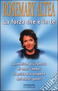 La forza che è in te Prezzo Conveniente