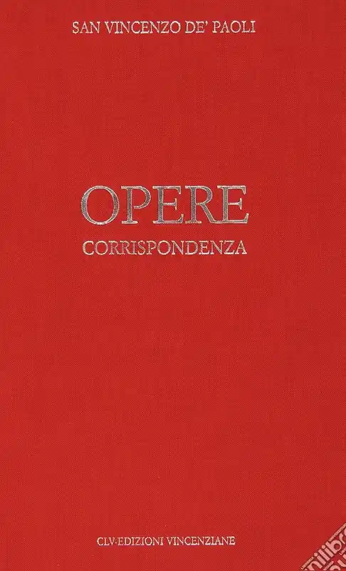 Opere. Vol. 1 Corrispondenza (1607-1639)Corrispondenza 1607-1639 Prezzo Ridotto
