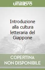 Introduzione alla cultura letteraria del Giappone Must-Have