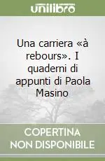 Direttamente Dal Produttore Una carriera «à rebours». I quaderni di appunti di Paola Masino