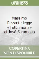 Reso Gratuito Massimo Rizzante legge «Tutti i nomi» di José Saramago