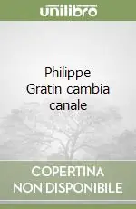 Philippe Gratin cambia canale Spedizione Espresso