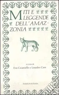Miti e leggende dell‘Amazzonia Novità