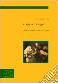 Il «quinto» Vangelo e gli scritti apocrifi attribuiti a Tommaso. Tra eresia e fede un cammino gnostico sui codici di Nag Hammadi Miglior Prezzo