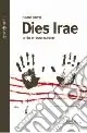 Dies irae. Grido e resurrezione Offerta