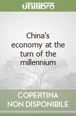 Offerta China‘s economy at the turn of the millennium