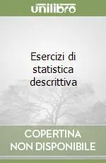 Offerta Del Giorno Esercizi di statistica descrittiva