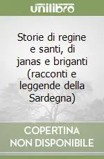 Spedizione Espresso Storie di regine e santi, di janas e briganti (racconti e leggende della Sardegna)