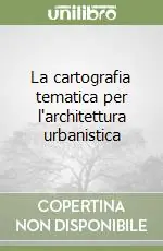 La cartografia tematica per l‘architettura urbanistica Promozione Esclusiva