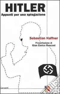 Nuova Collezione Hitler. Appunti per una spiegazione