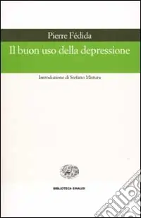 Il buon uso della depressione Spedito Oggi