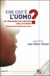 Che cos‘è l‘uomo? Sui fondamenti della biologia e della filosofia Offerta Speciale