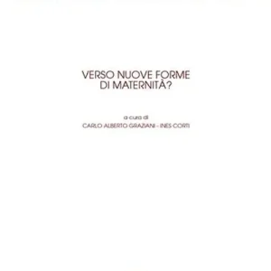 Verso nuove forme di maternità? Offerta Del Giorno