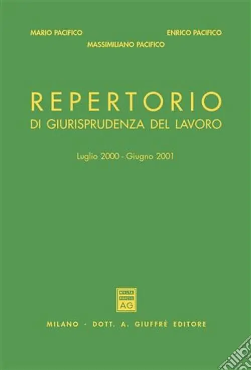 Repertorio di giurisprudenza del lavoro. Luglio 2000-giugno 2001 Pagamento Sicuro