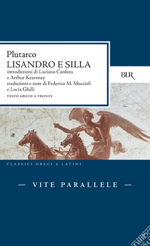 Vite parallele. Lisandro e Silla. Testo greco a fronte Popolare